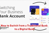 How to Switch from a Traditional Bank to a Digital Bank