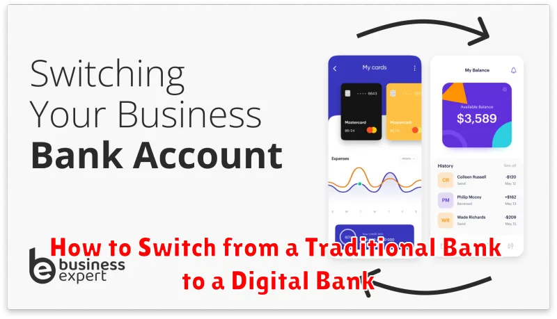 How to Switch from a Traditional Bank to a Digital Bank