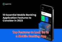 Top Features to Look for in a Mobile Banking App Top Features to Look for in a Mobile Banking App