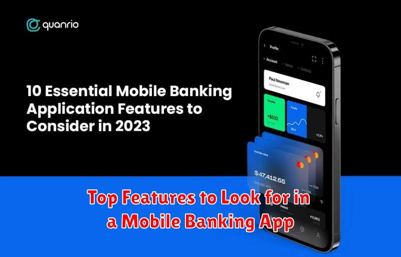 Top Features to Look for in a Mobile Banking App